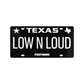 "LOW N LOUD" License Plate